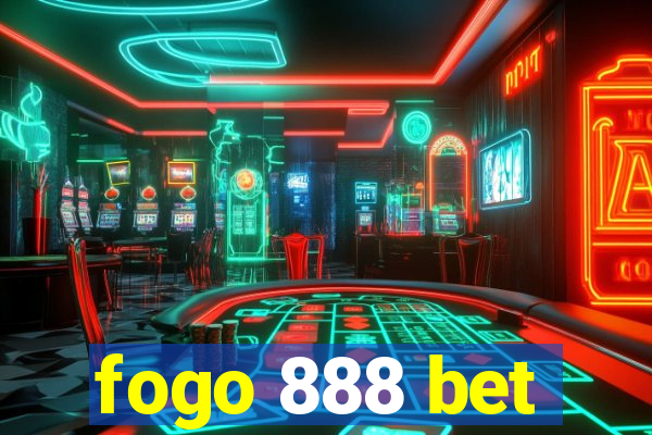 fogo 888 bet